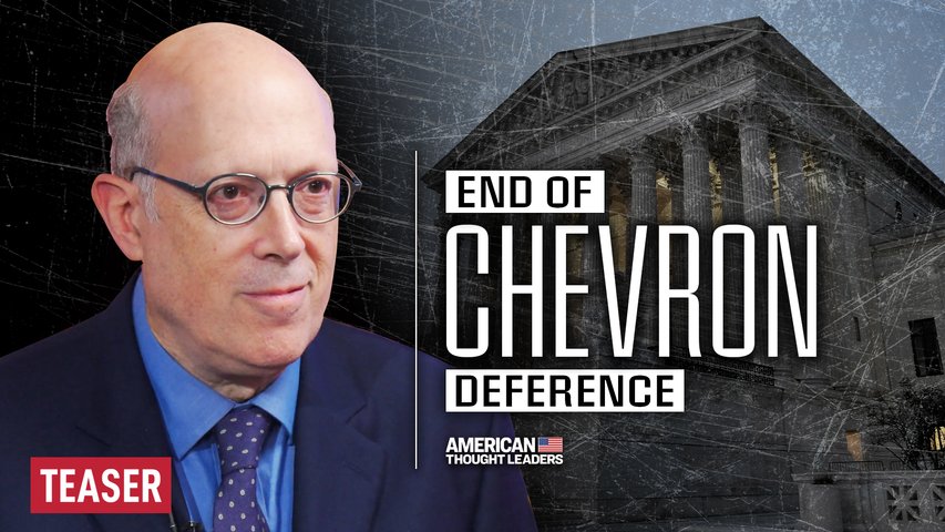 How Landmark SCOTUS Ruling on Chevron Deference Curbs Federal Agency Power: Philip Hamburger | TEASER